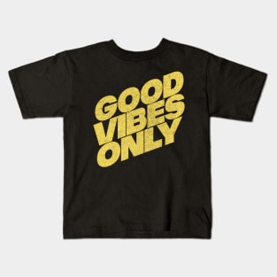 Good Vibes Only - Retro Faded Design Kids T-Shirt